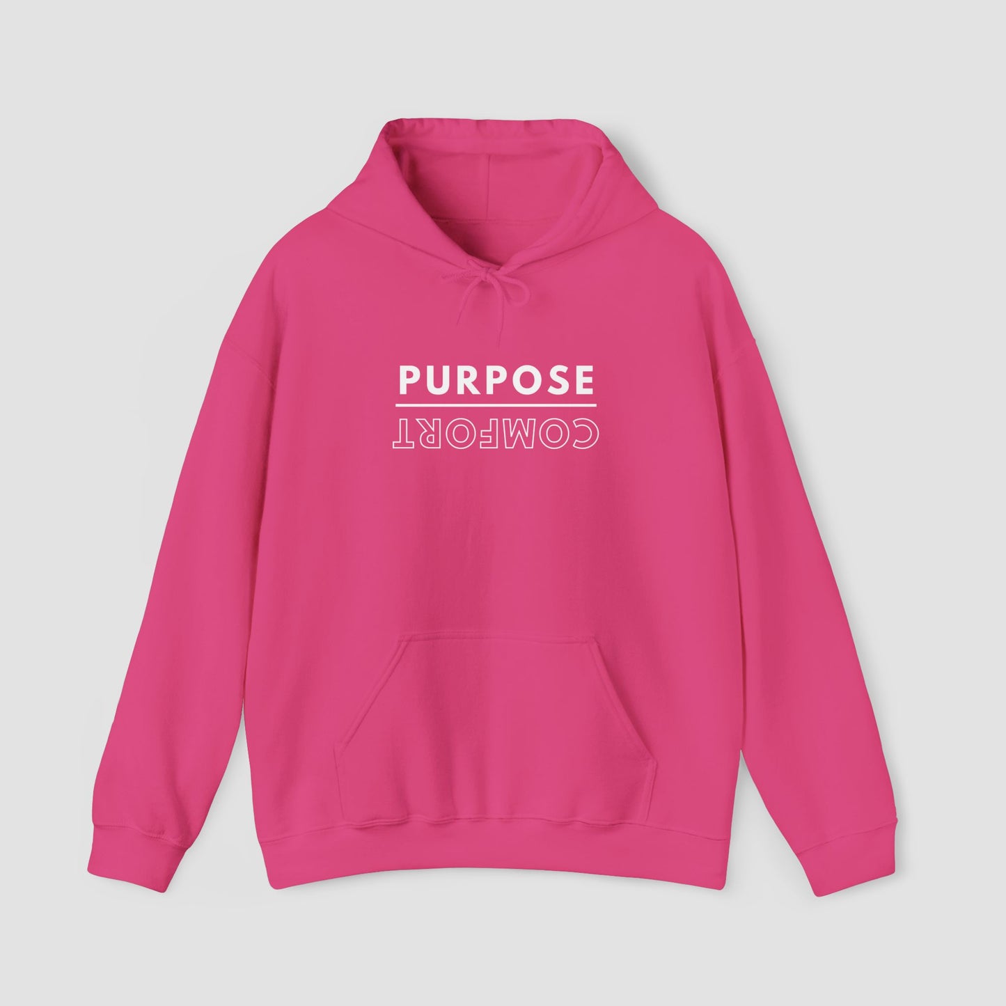 Purpose Over Comfort Hoodie