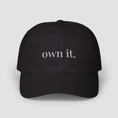 Own It Embroidered Hat