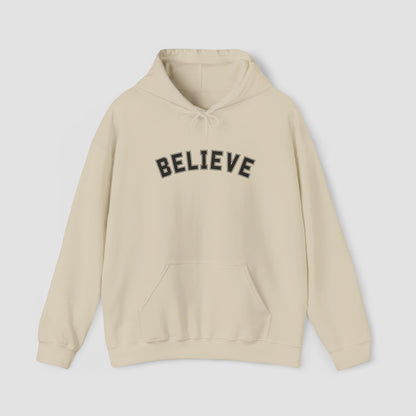 Believe Hoodie