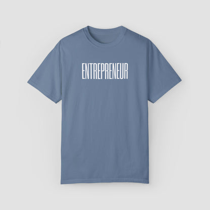 Entrepreneur Comfort Colors Tee