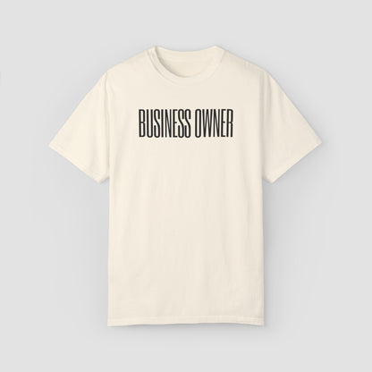 Business Owner Comfort Colors Tee