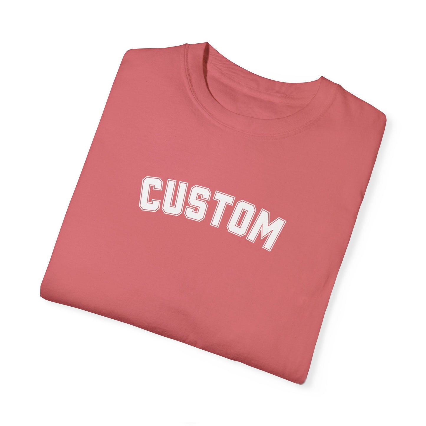 Custom Comfort Colors Tee