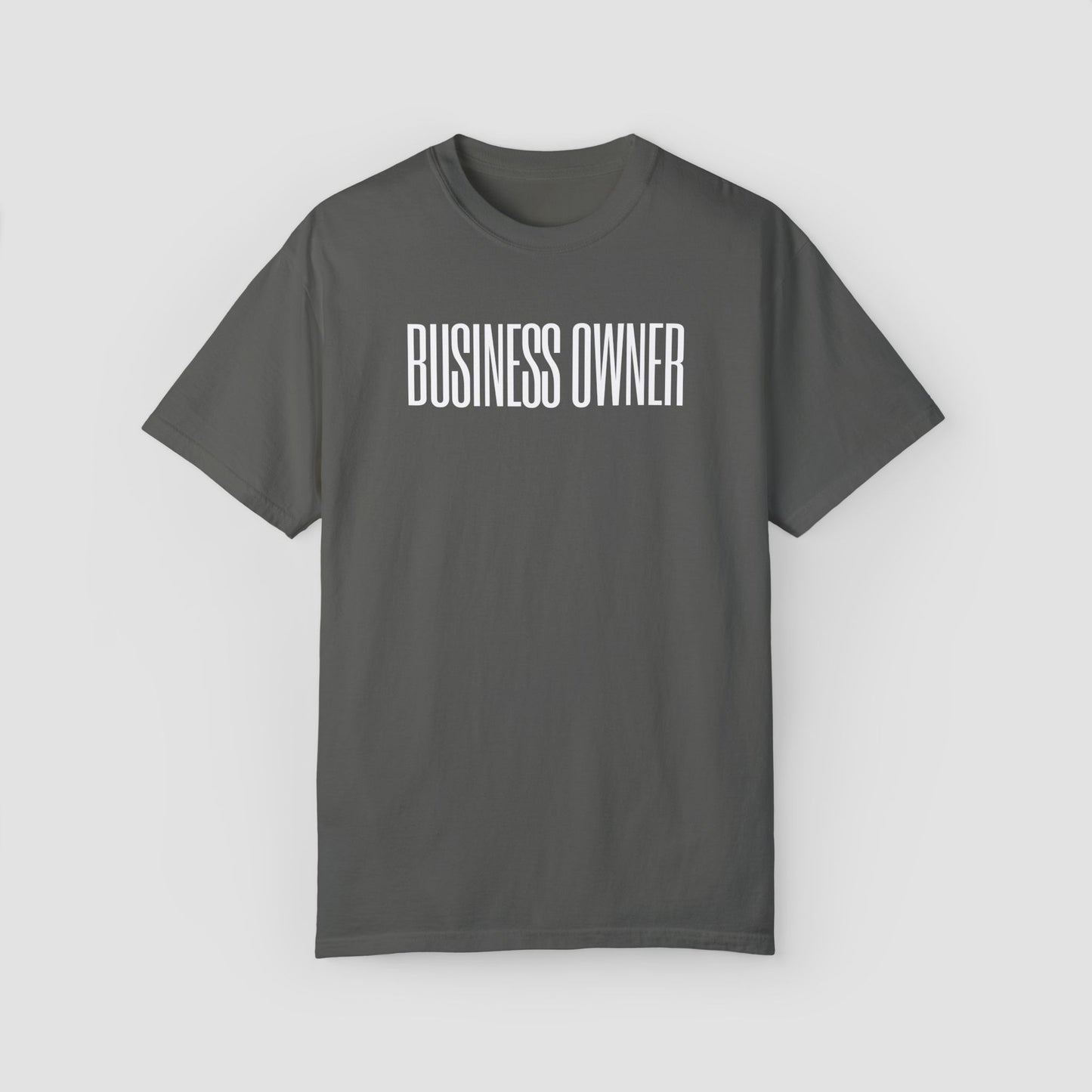 Business Owner Comfort Colors Tee