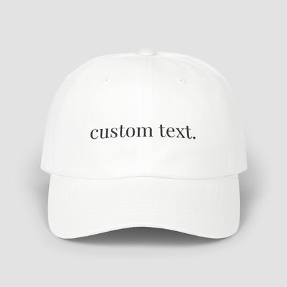 Custom Text Embroidered Hat