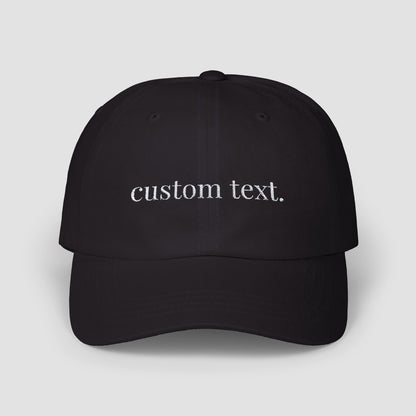 Custom Text Embroidered Hat