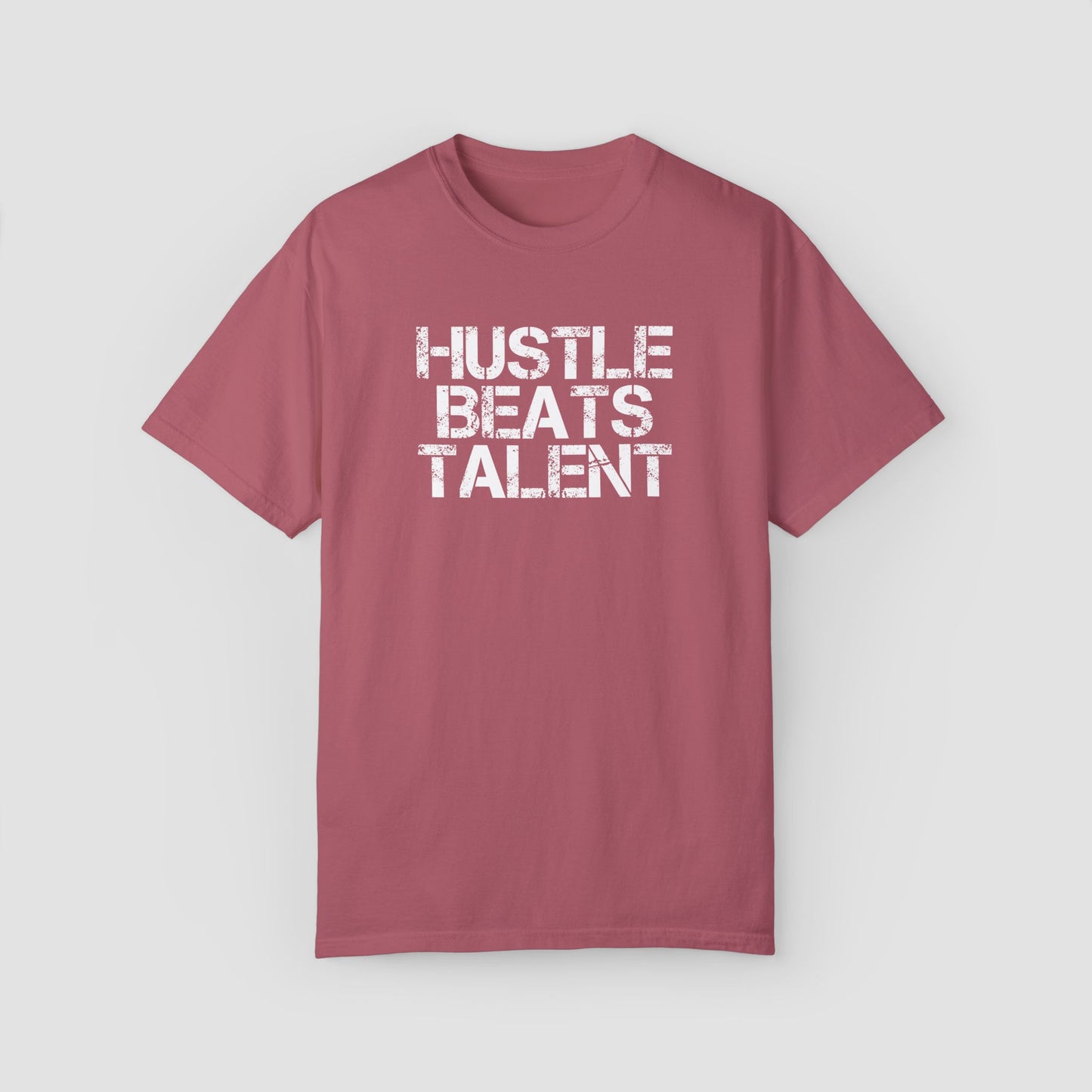 Hustle Beats Talent Comfort Colors Tee