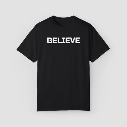 Believe Comfort Colors Tee