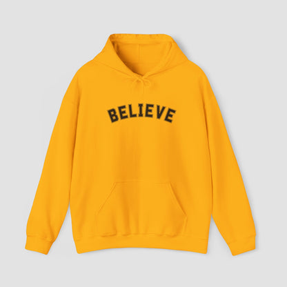 Believe Hoodie