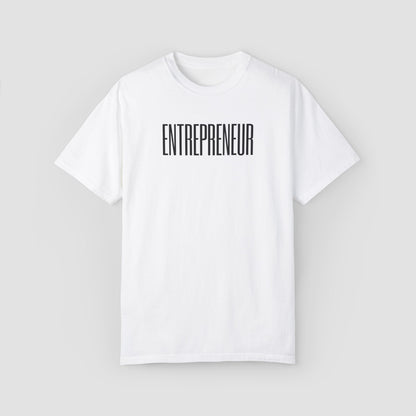 Entrepreneur Comfort Colors Tee