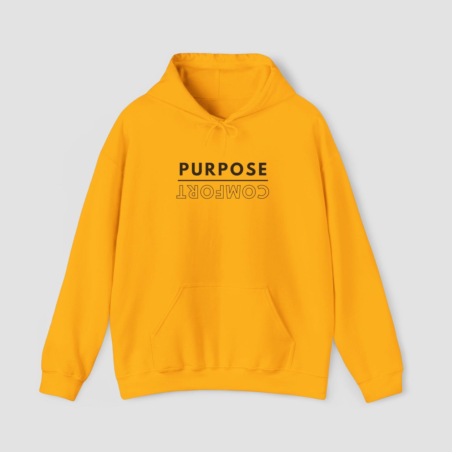 Purpose Over Comfort Hoodie