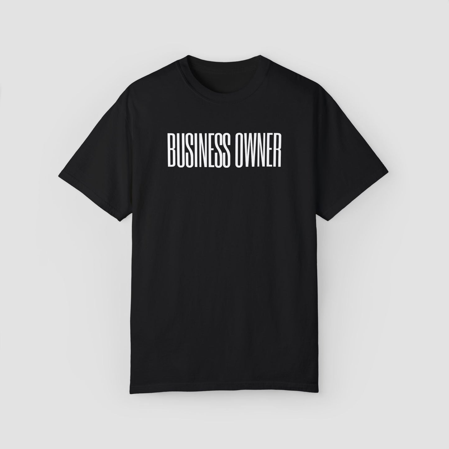 Business Owner Comfort Colors Tee