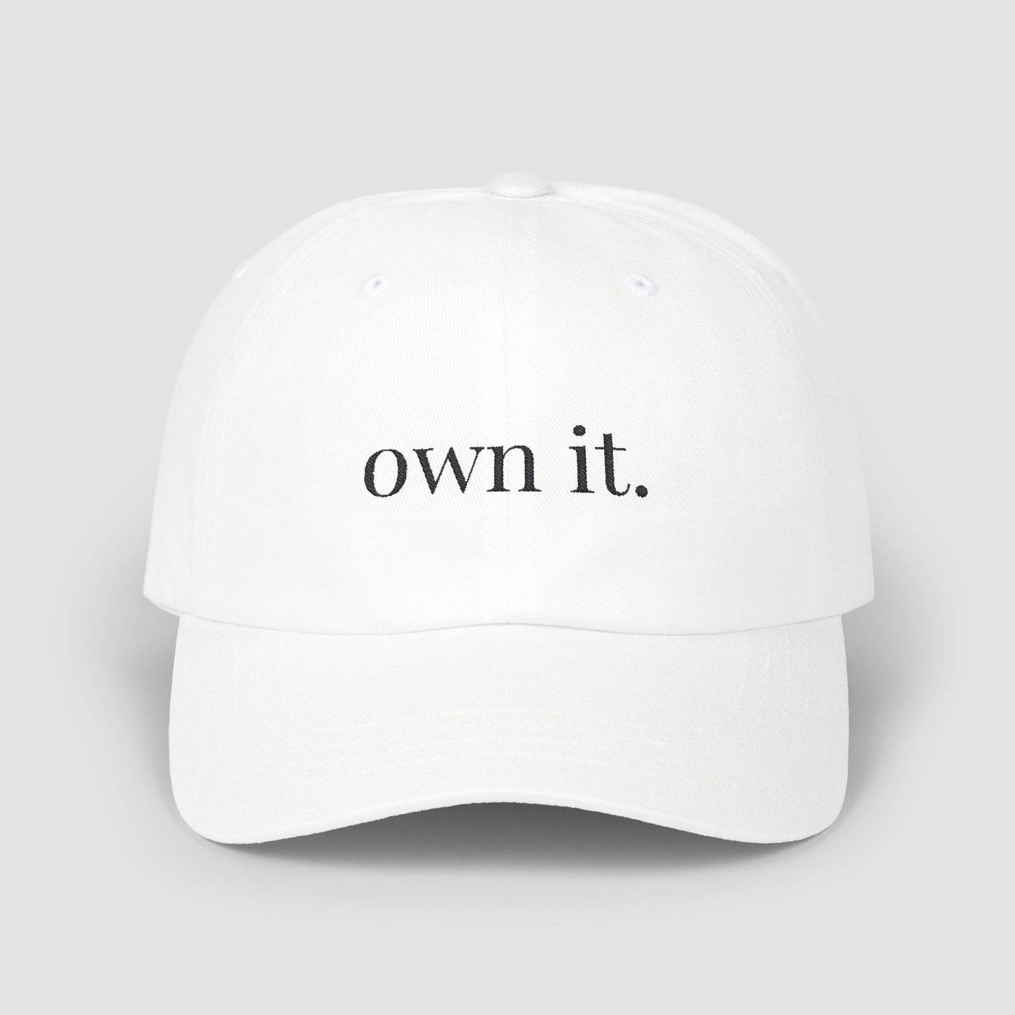 Own It Embroidered Hat