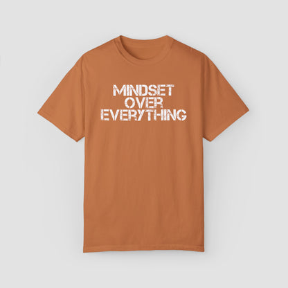 Mindset Over Everything Comfort Colors Tee