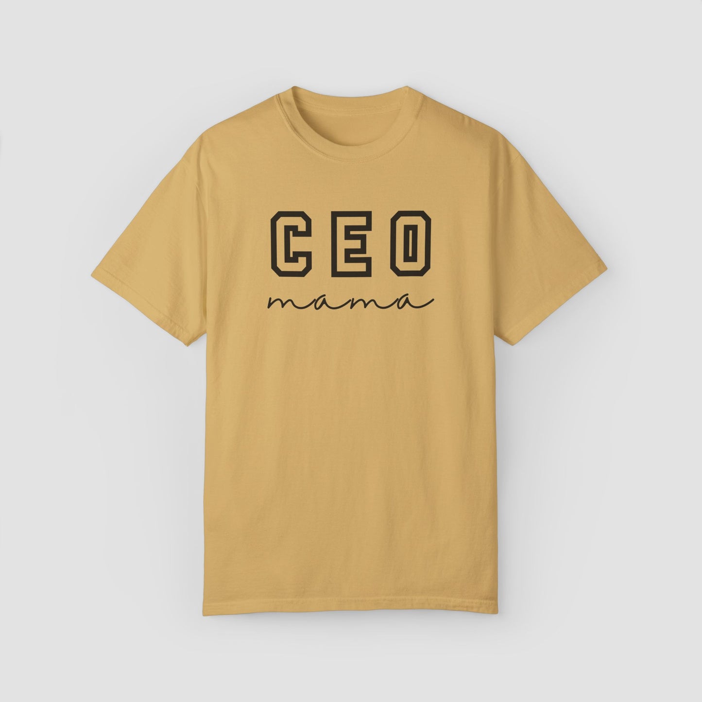 CEO Parent (Mama/Daddy) Comfort Colors Tee