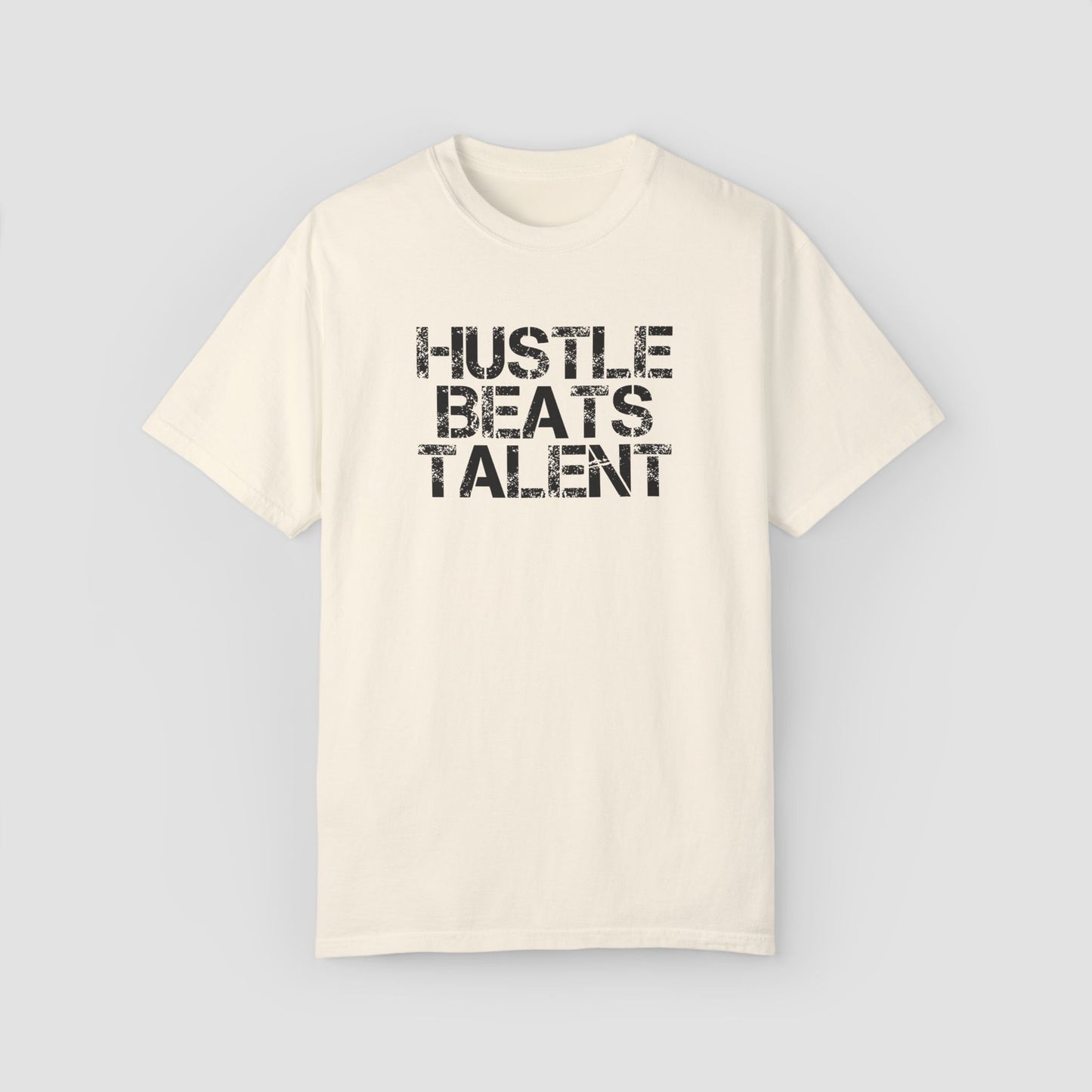 Hustle Beats Talent Comfort Colors Tee