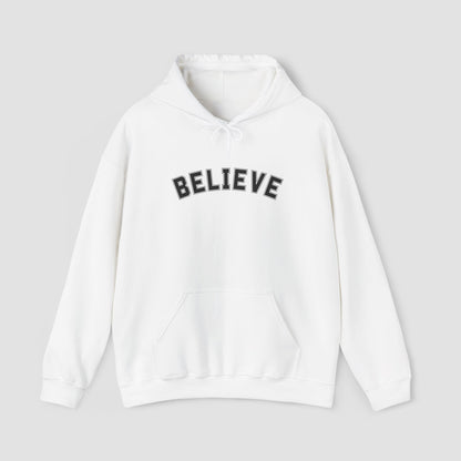 Believe Hoodie