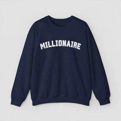 Millionaire Crewneck Sweatshirt