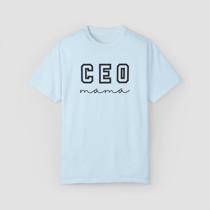 CEO Parent (Mama/Daddy) Comfort Colors Tee