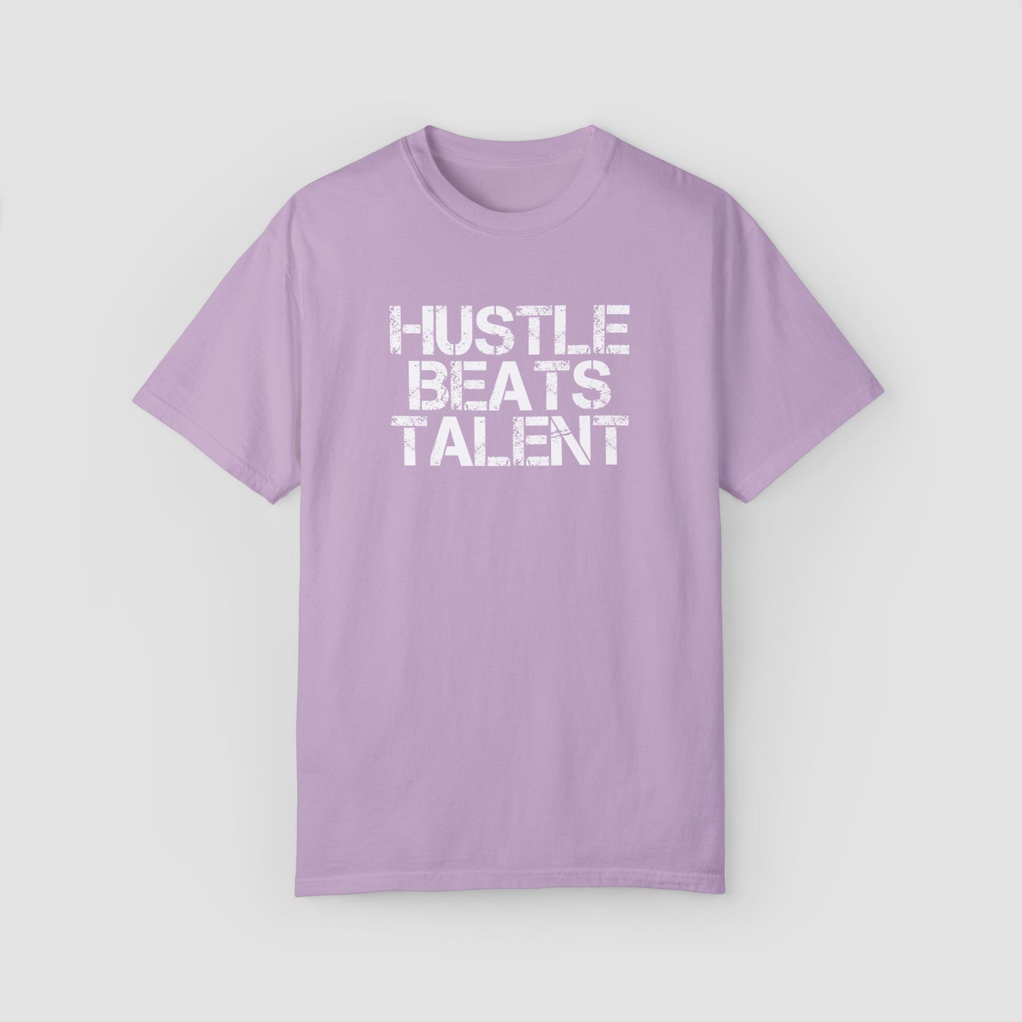 Hustle Beats Talent Comfort Colors Tee