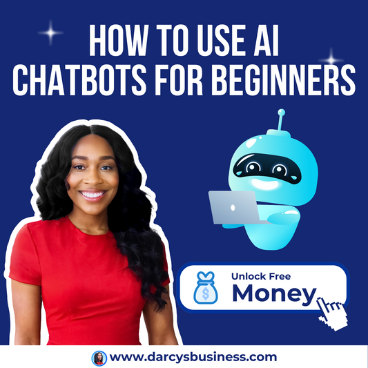 AI Chatbots for Beginners: How To Get Free Money Using AI